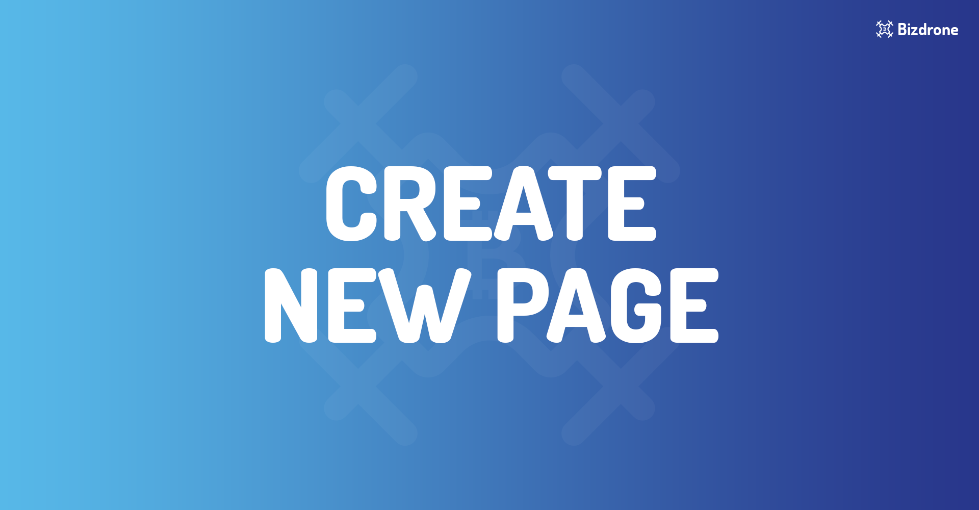 CREATE NEW PAGE