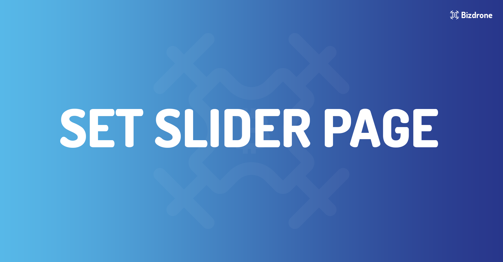 SET SLIDER PAGE